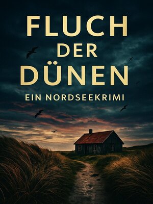 cover image of Fluch der Dünen – Ein Nordseekrimi